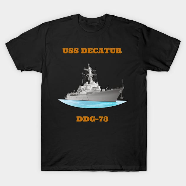 Decatur DDG-73 Destroyer Ship T-Shirt by woormle